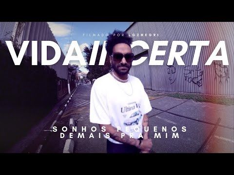 VIDAINCERTA - SONHOS PEQUENOS DEMAIS PRA MIM (Videoclipe)