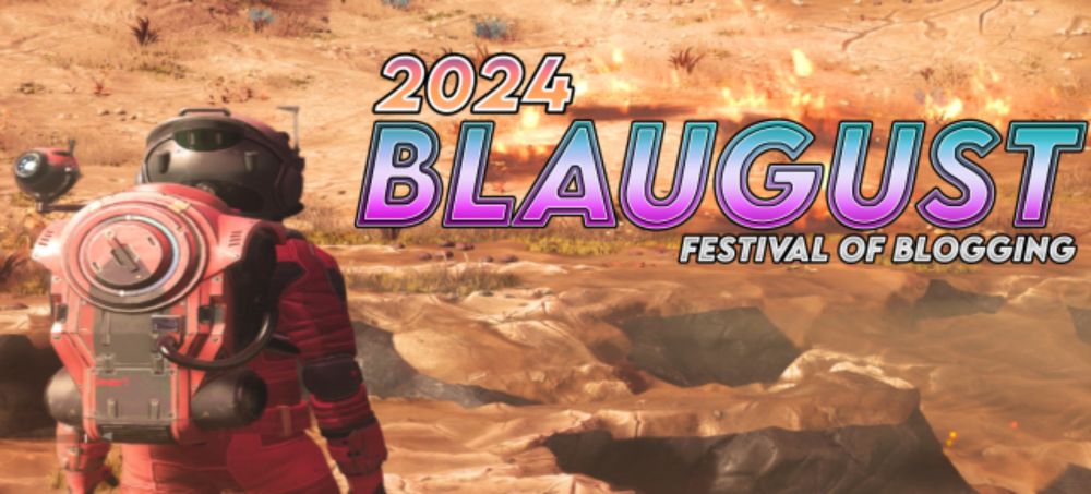 The Labors of Blaugust 2024