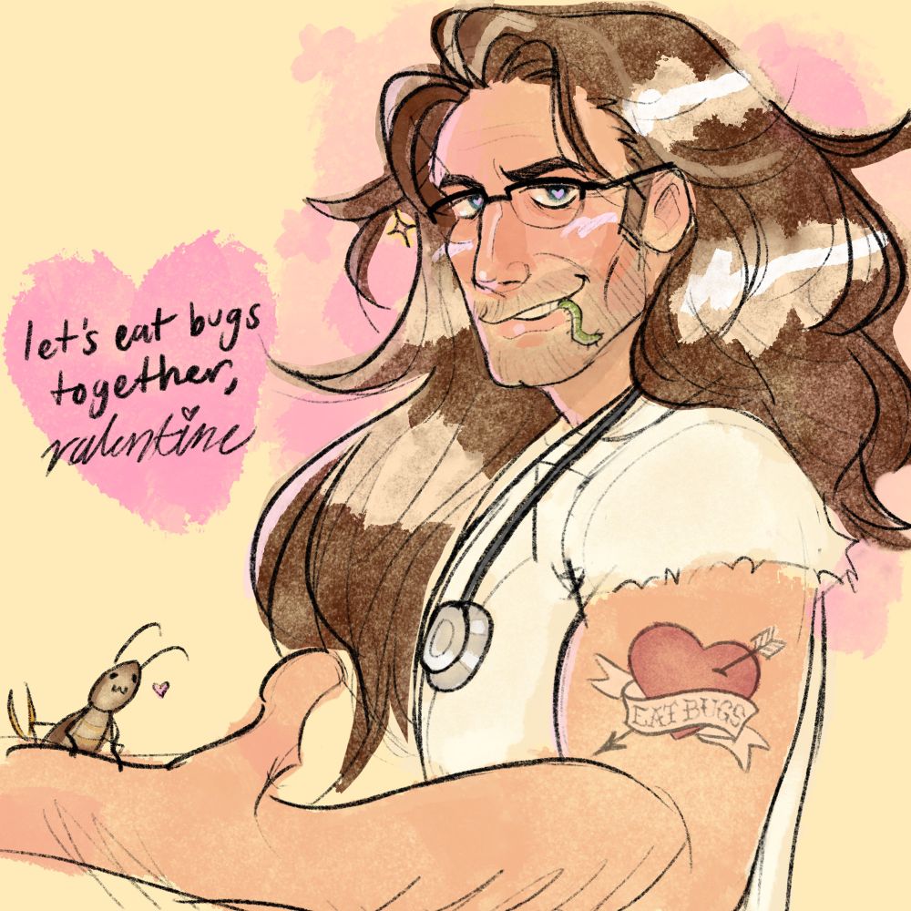 the wicked handsome doctor from jerma's romance fantasy asks you to eat bugs with him. he has long flowing brown hair and a chiseled face, and he smiles at you with a worm in his mouth, offering you an earwig in his hand. the text reads "let's eat bugs together, valentine"