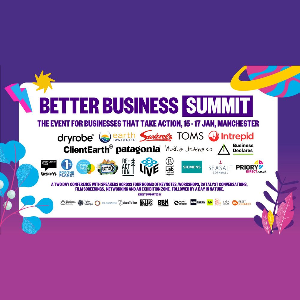 A purple and pink graphic which says 'Better Business Summit the event for businesses that that action, 15-17 Jan Manchester.' There is icons of different companies on the image. Decorative icons of leaves, planets and stars. 