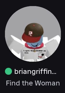 Roblox player "briangriffinmain28" playing "Find the Woman Faces! [385]". Humorously cut off as "Find the Woman" instead.
