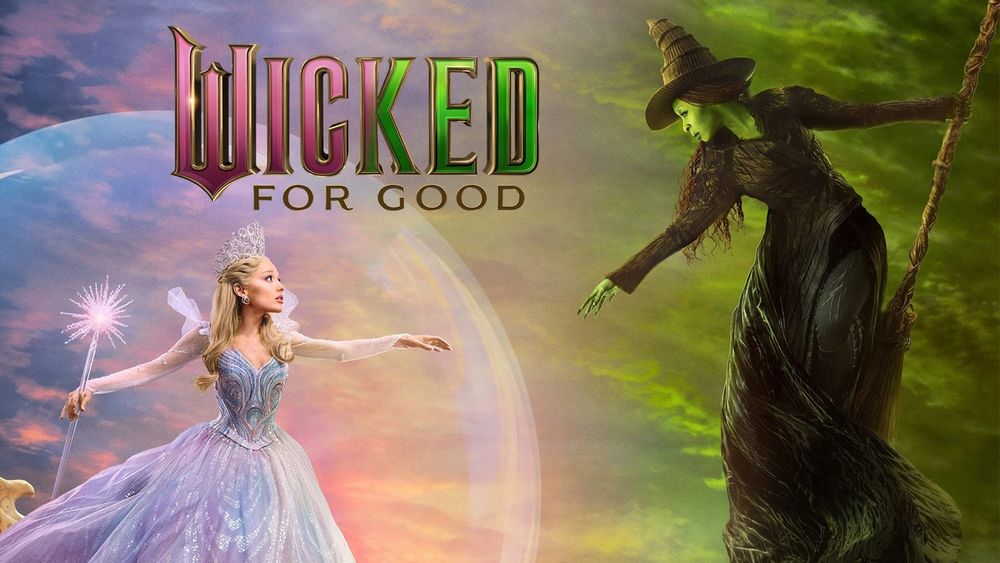 Title of the movie to the top left below it is a woman in a crown and blue dress holding a long wand in a bubble and to the right is a woman in a black pointy hat and black dress with green skin while on a flying broom.