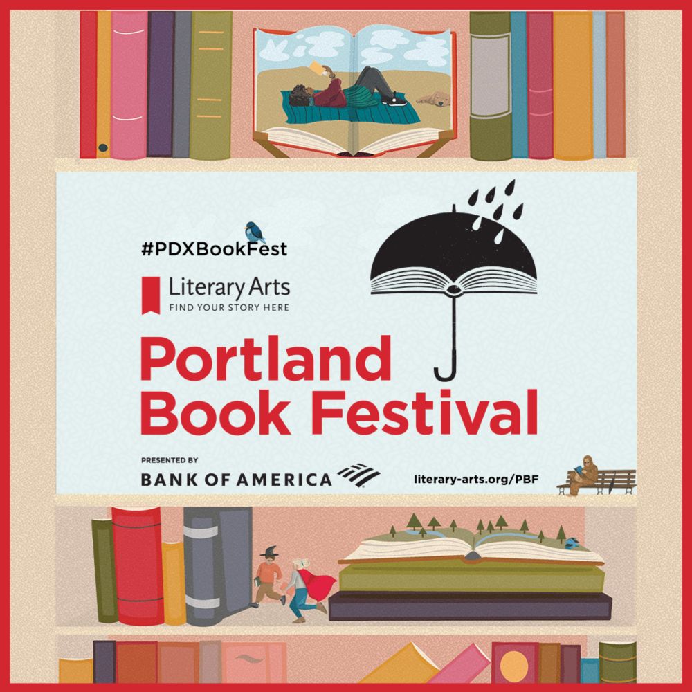 Literary Arts presents the Portland Book Festival