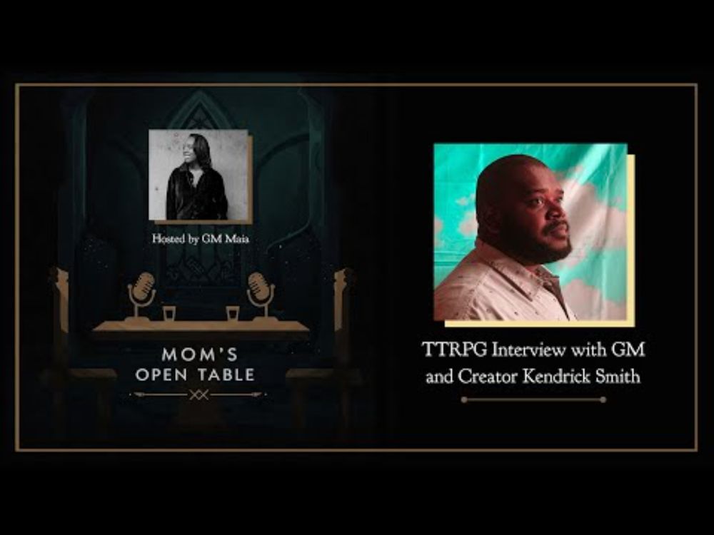 Mom’s Open Table Ep. 4 – Kendrick Smith | Tales Yet Told, Improv Horror & Actual-Play Production