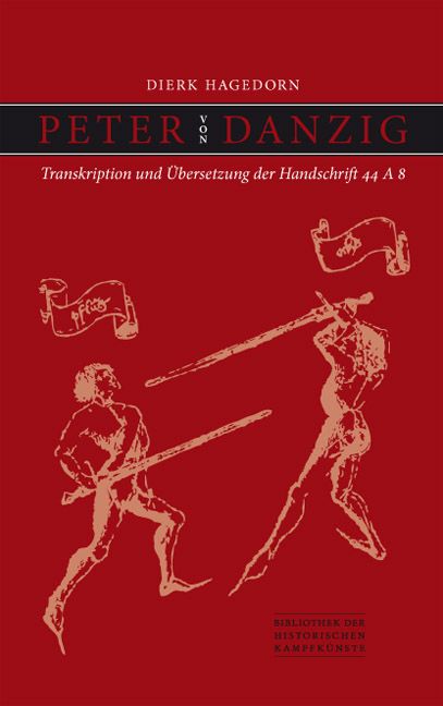 Dierk Hagedorn
Peter von Danzig
Transkription und Übersetzung der Handschrift 44 A 8