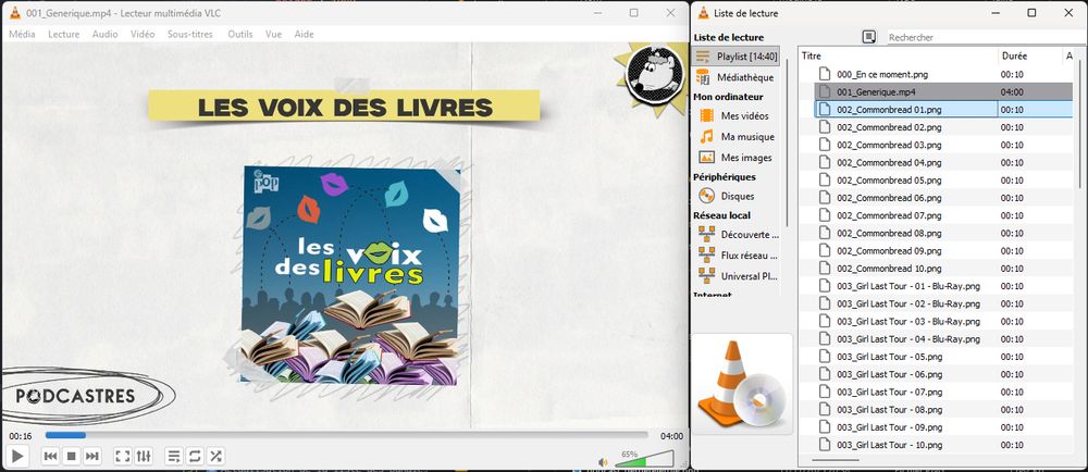 Capture d'écran de VLC avec un visuel d'un podcast de littérature, et une fenetre VLC avec une playlist contenant les élements audio et image du podcast en question