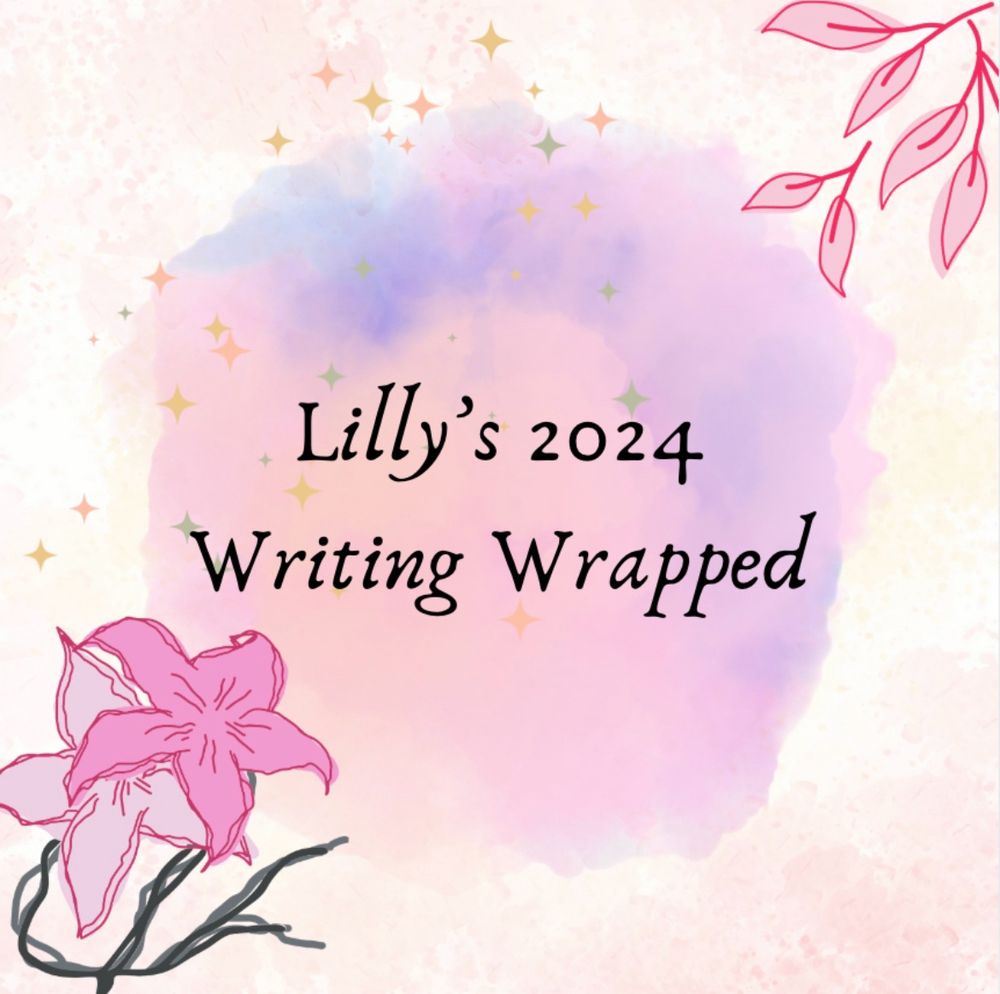 Lilly’s 2024 writing wrapped graphic
