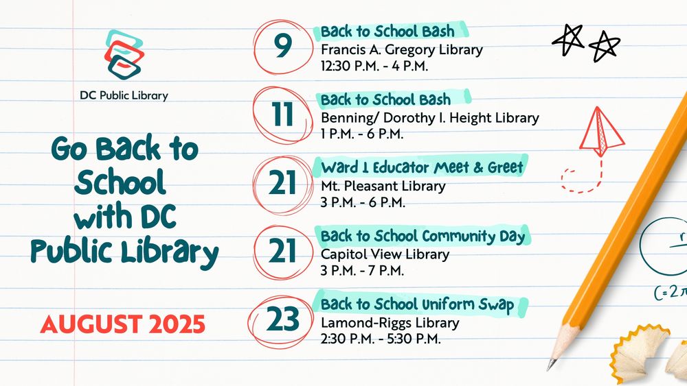 August 2025 calendar with notes for 'Back to School with DC Public Library' events at various library locations, including Francis A. Gregory Library, Dorothy I. Height Library, Mt. Pleasant Library, Capitol View Library, and Lamond-Riggs Library. The calendar is styled on a lined notebook background with doodles and a pencil on the right side.