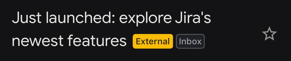 Screenshot from an email: “Just launched: explore Jira's newest features”