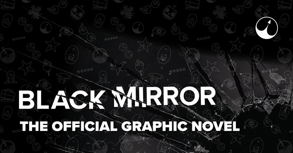 Text reads: Black Mirror. The Official Graphic Novel.