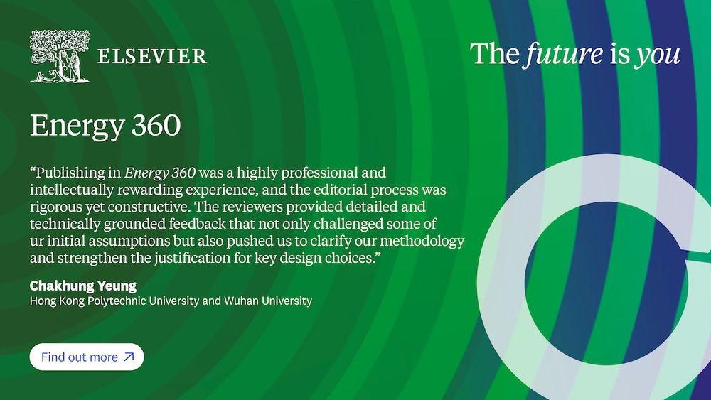 Banner for Energy 360 showing an author testimonial quote from Chakhung Yeung: Publishing in Energy 360 was a highly professional and intellectually rewarding experience.