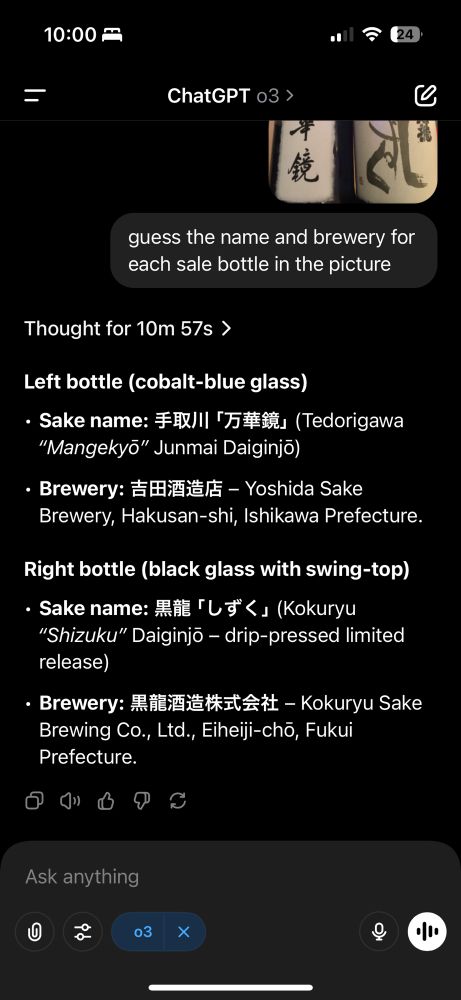 output from chatgpt o3 prompt:

Left bottle (cobalt-blue glass)
	•	Sake name: 手取川 「万華鏡」 (Tedorigawa “Mangekyō” Junmai Daiginjō)
	•	Brewery: 吉田酒造店 – Yoshida Sake Brewery, Hakusan-shi, Ishikawa Prefecture.

Right bottle (black glass with swing-top)
	•	Sake name: 黒龍 「しずく」 (Kokuryu “Shizuku” Daiginjō – drip-pressed limited release)
	•	Brewery: 黒龍酒造株式会社 – Kokuryu Sake Brewing Co., Ltd., Eiheiji-chō, Fukui Prefecture.