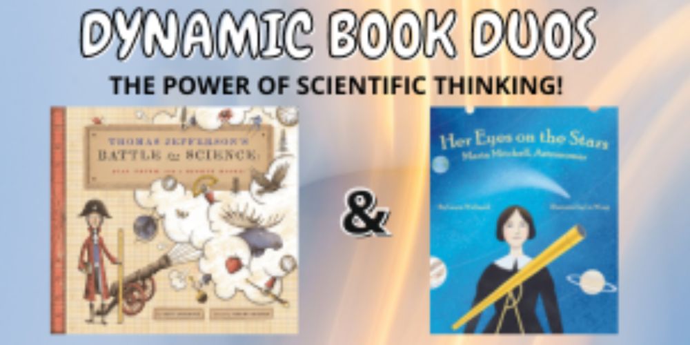 The Power of Scientific Thinking on the Dynamic Book Duos Blog