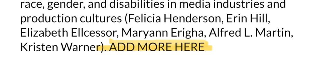 Features a screenshot of a document with the words “add more here” in all capital letters at the end of the paragraph, highlighted after the fact. Indicating the author’s forgetfulness, and a sure indication that she will not get a callback about that position.