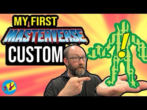 How I customized my FIRST MASTERVERSE figure!