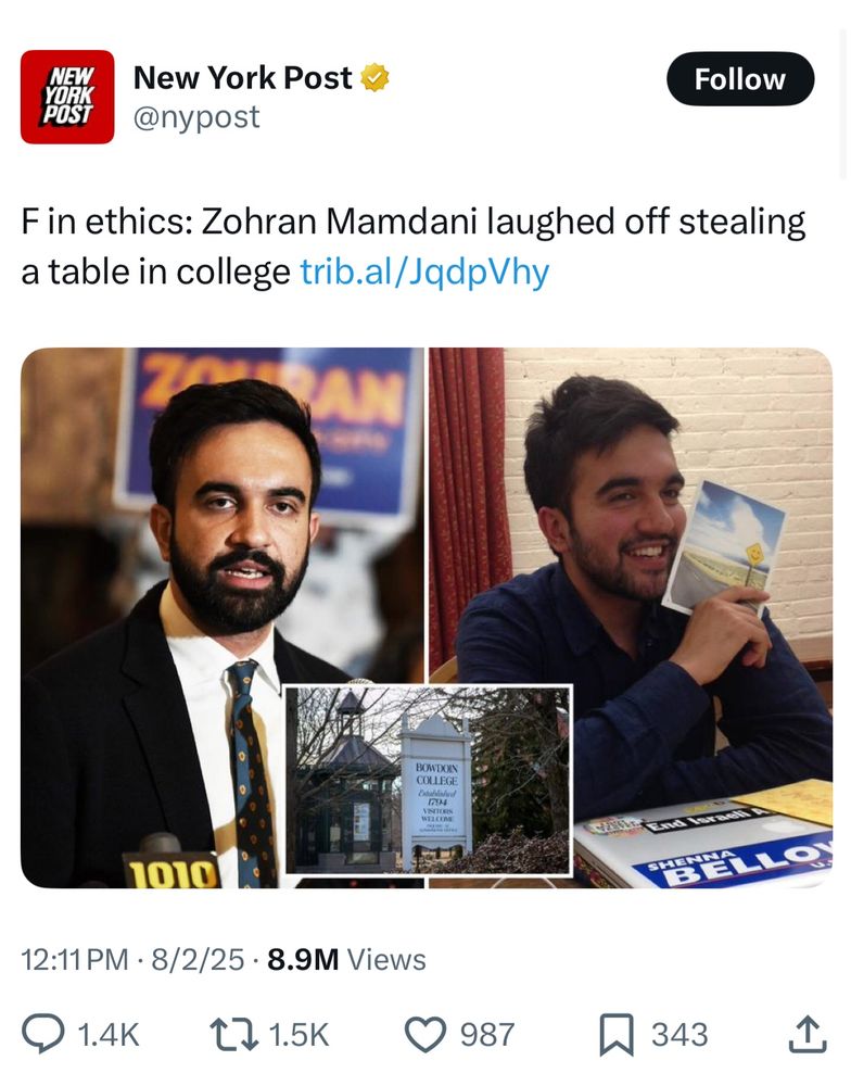 Tweet from the Murdoch owned NYPost that everyone is making fun of says “F in ethics: Zohran Mamdani laughed off stealing a table in college.”