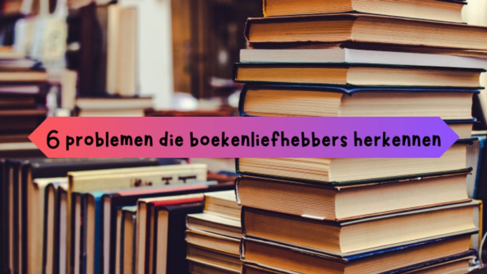 6 problemen die boekenliefhebbers herkennen