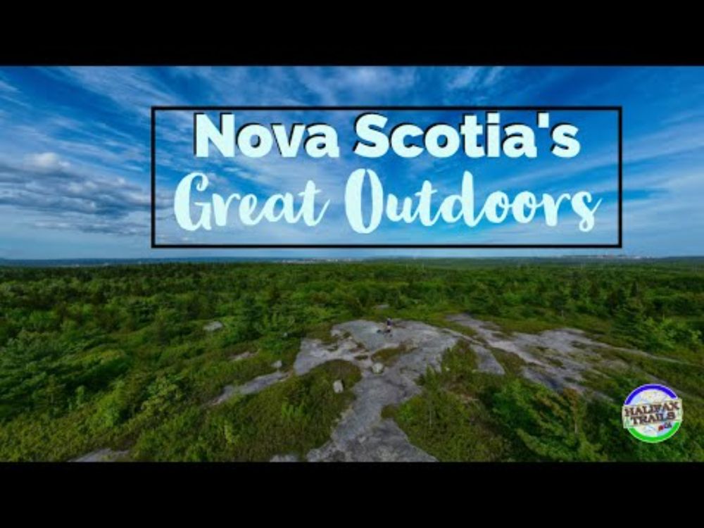 A Tribute to Nova Scotia's Great Outdoors