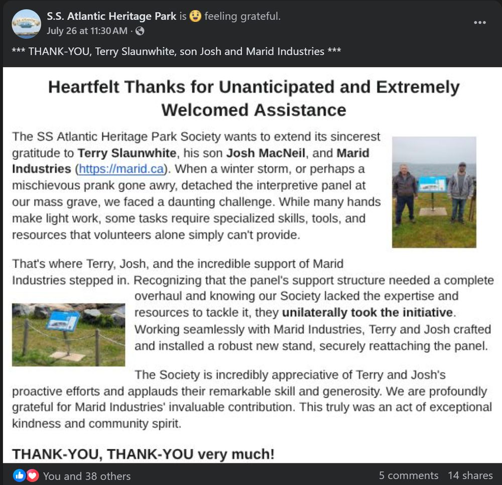 A screenshot of a Facebook post by SS Atlantic Heritage Park thanking Terry Slaunwhite, his son Josh MacNeil & Marid Industries for taking it upon themselves to replace a support structure that held up an information panel at the SS Atlantic Memorial mass grave site. 