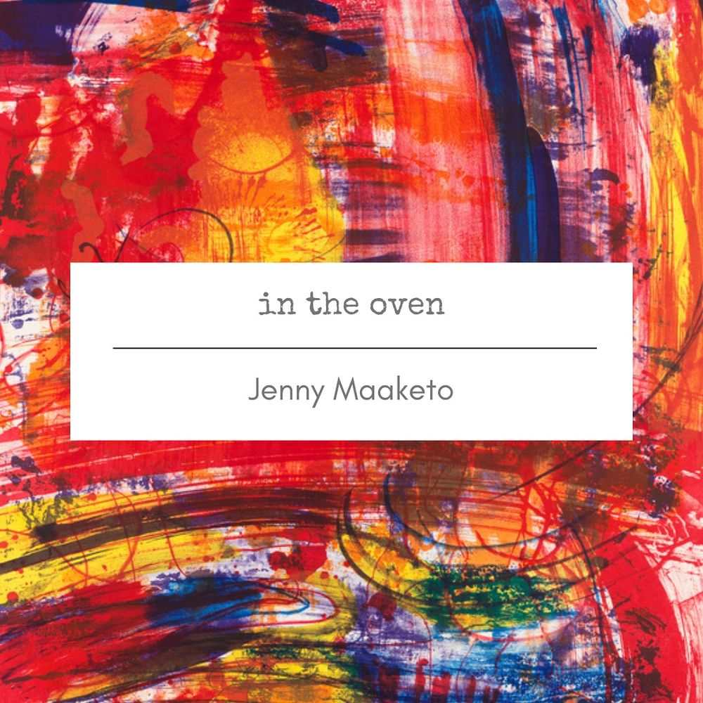 Abstract lithograph with red, yellow, and blue and title card: “In the Oven” by Jenny Maaketo