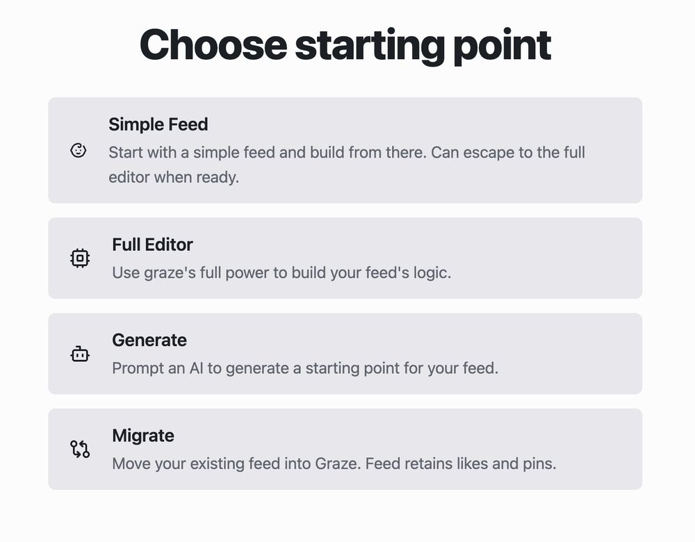 New choice tool for deciding which type of feed to make on Graze