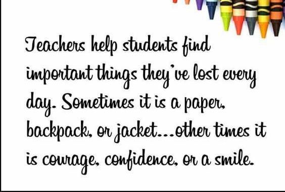 Teachers help students find important things they've lost every day. Sometimes it is a paper. backpack, or jacket... other times it is courage, confidence, or a smile.

#education #teachers 