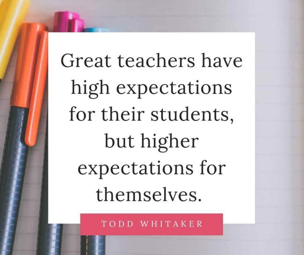 Great teachers have high expectations for their students, but higher expectations for themselves.

#education #teachers 