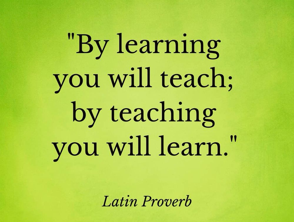 By learning you will teach; 
by teaching you will learn.

#education #teachers 