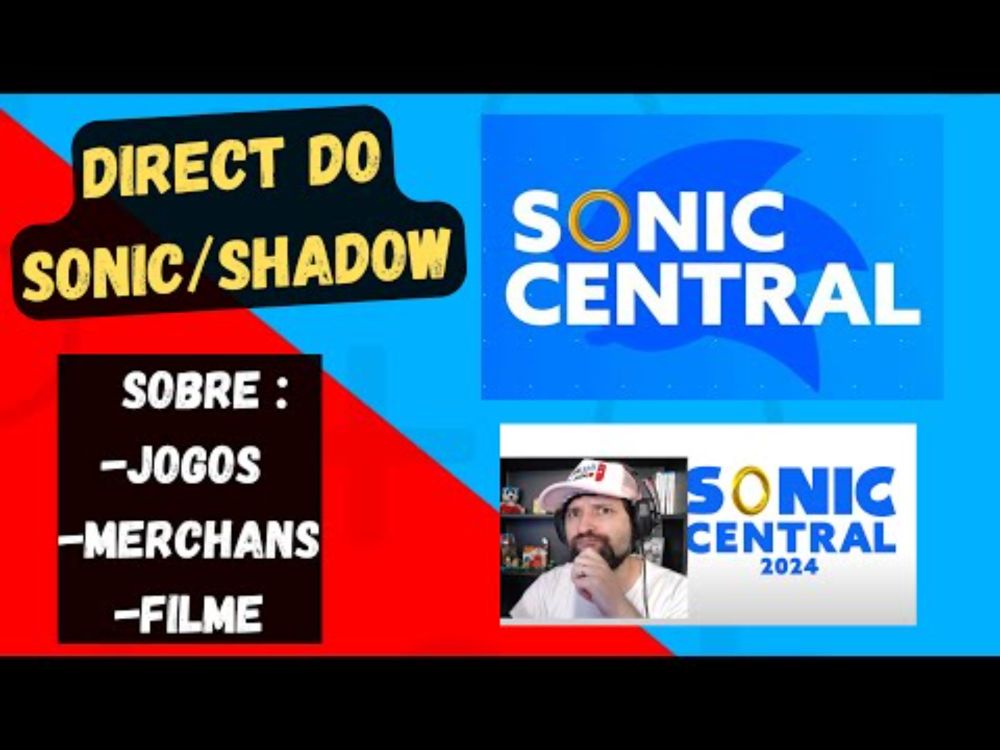 React Sonic Central 2024 - A (cringe mas OK) Direct do Sonic.