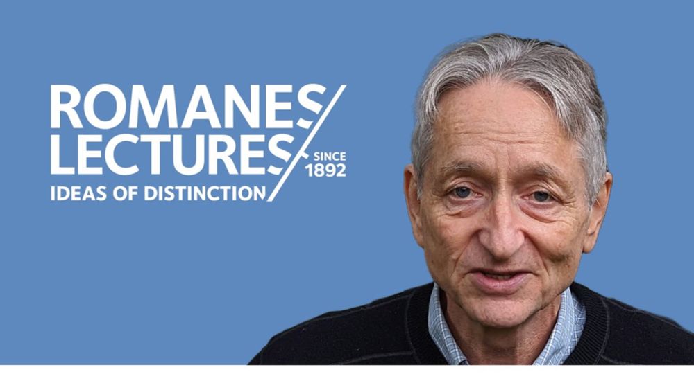 Prof. Geoffrey Hinton - "Will digital intelligence replace biological intelligence?" Romanes Lecture