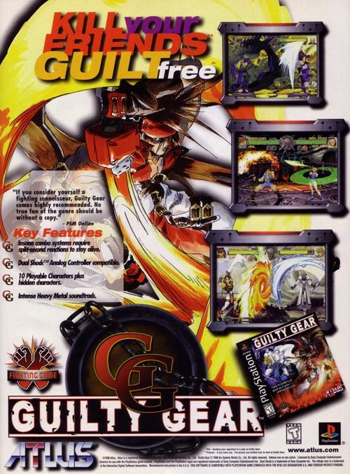 The Guilty Gear ad in question: KILL YOUR FRIENDS GUILT free