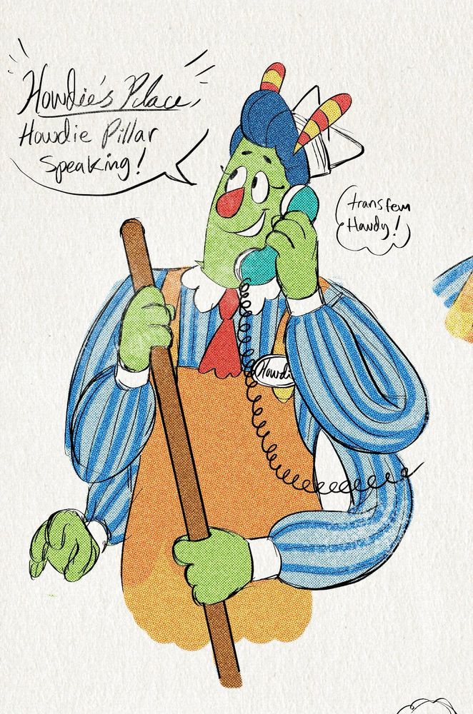 text on left: "Howdie's Place, Howdie Pillar speaking!" 
Text on right: transfem Howdy