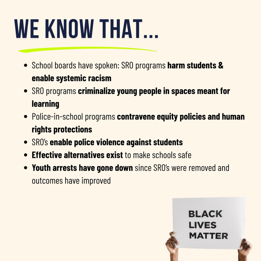 We know that … SRO programs harm students and enable systemic racism. 