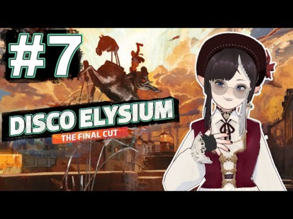 Disco Elysium #7 - Into the Docks - 22/07/25