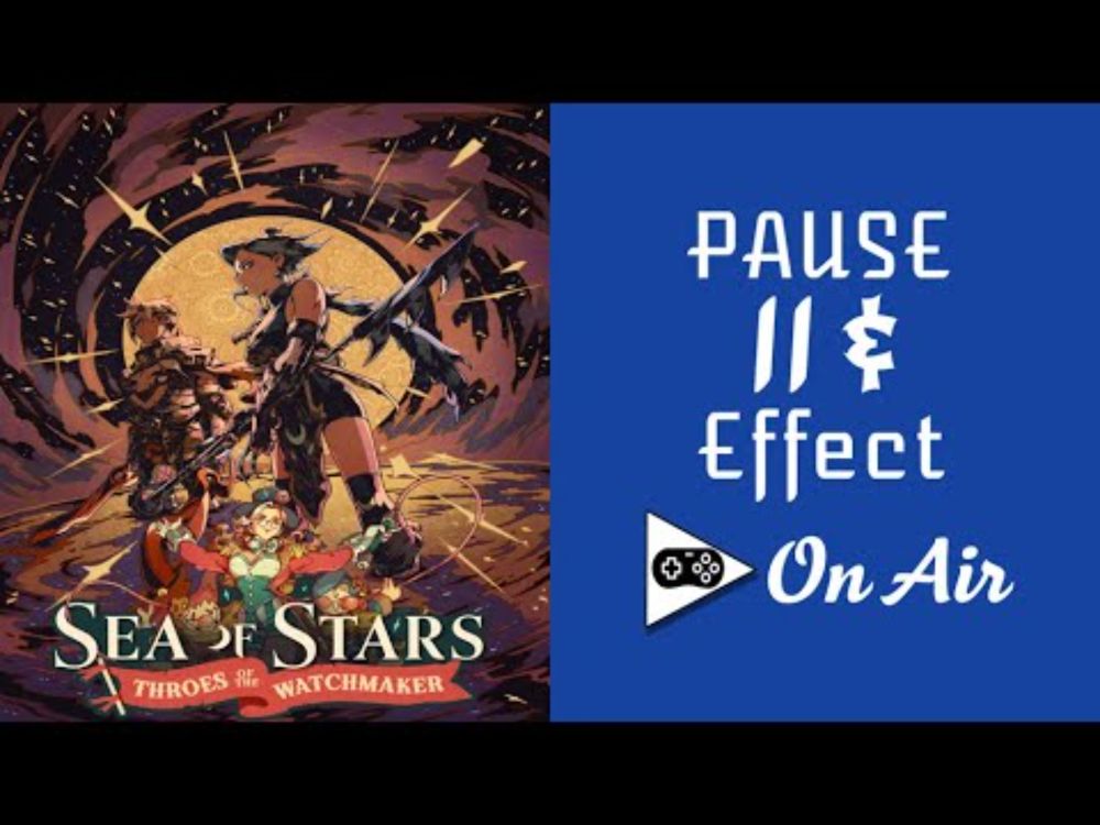 [STAR OF THE SHOW!] Sea of Stars DLC, Part 3