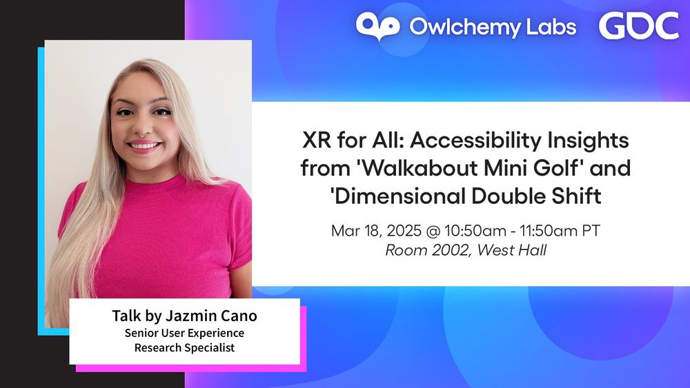 "Talk by Jazmin Cano, Senior User Experience Research Specialsit" overlaying an image of Jazmin. "XR for All: Accessibility Insights from 'Walkabout Mini Golf' and 'Dimensional Double Shift." "Mar 18, 2025 @ 10:50am - 11:50am PT. Room 2002, West Hall"