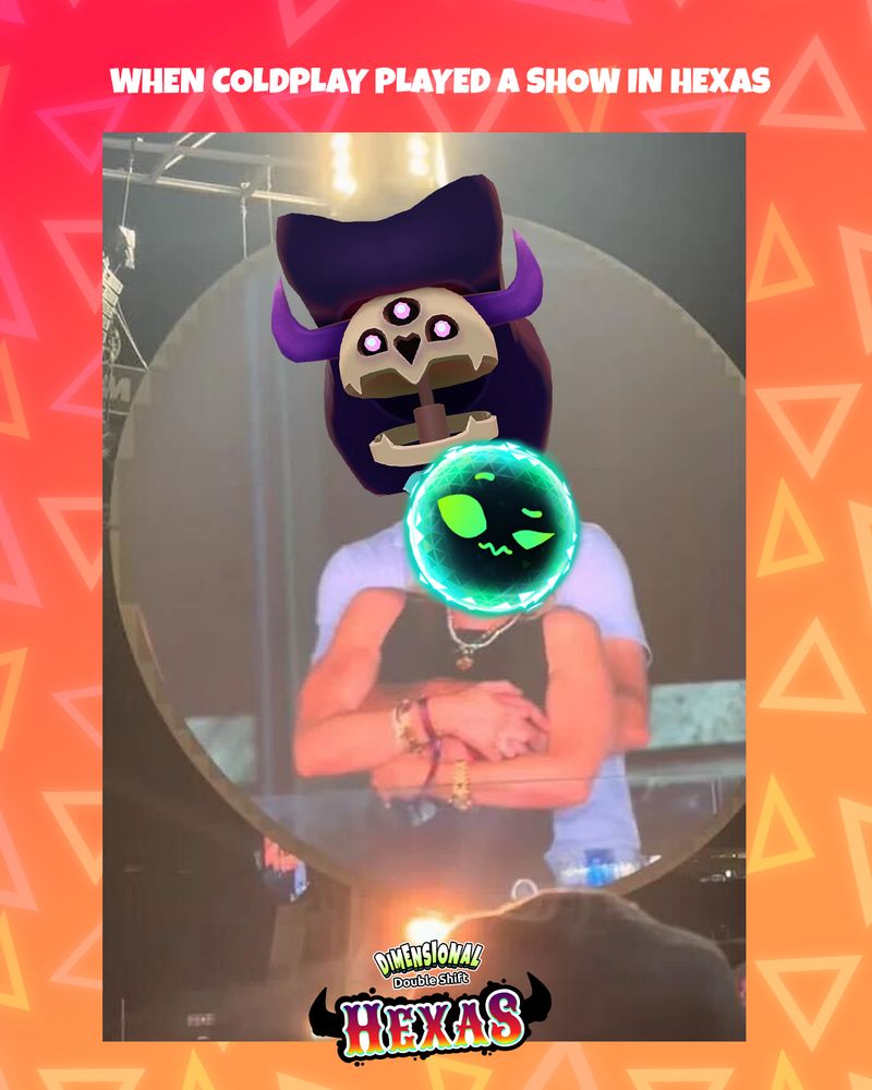 "When Coldplay played a show in Hexas" above a kiss cam image with Big Hex and ALICE hugging.