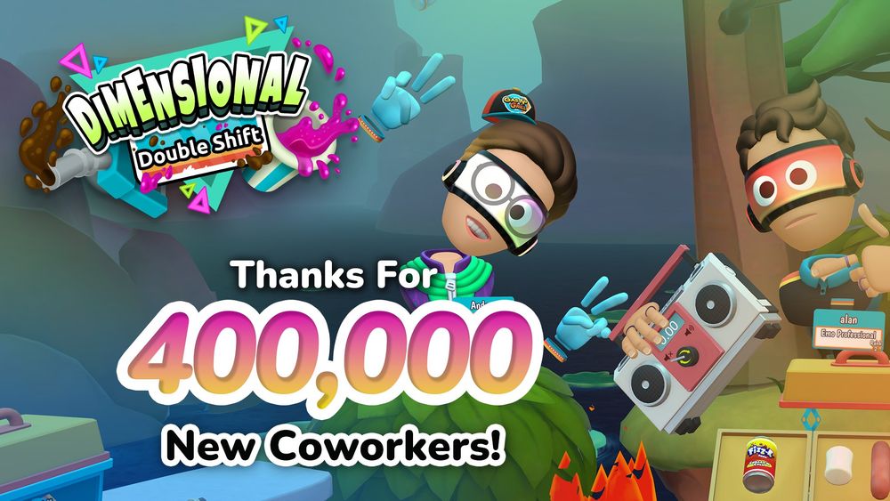 The Dimensional Double Shift Logo, 2 player avatars, a boombox, and "thanks for 400k new coworkers on top of a Treeattle background"