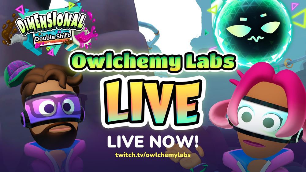 Owlchemy Labs LIVE - LIVE NOW! twitch.tv/OwlchemyLabs