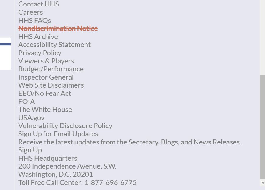 A comparison of terms listed at the bottom of HHS's webpages before today and now includes the term Nondiscimination Notice, now deleted. Other terms include: Contact HHS, Careers, HHS FAQs, HHS Archive, Accessibility Statement, Privacy Policy and others.
