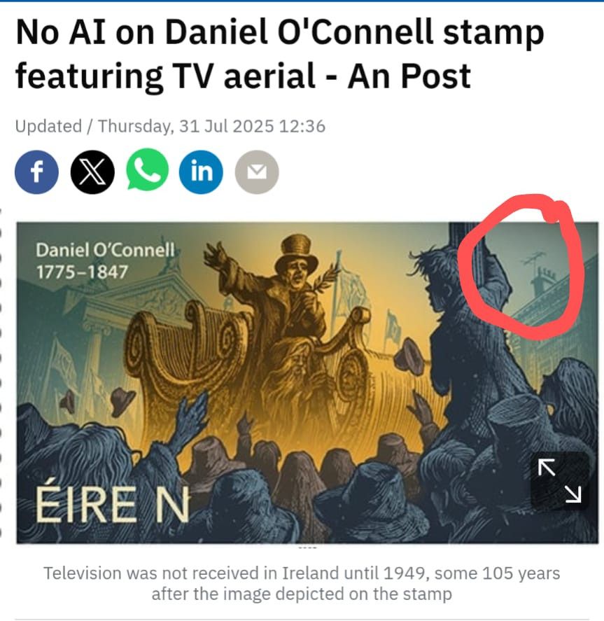 Screenshot of news from rte.ie saying "No AI on Daniel O'Connell stamp featuring TV aerial — An Post" (Television was not received in Ireland until 1949, some 105 years after the image depicted in the stamp). The stamp shows O'Connell standing in a carriage, arm aloft as he declaims his speech, with cheering crowd in front of him. To the left, an image of the GPO in O'Connell Street, to the right, a Dublin Georgian house and rooftop chimney with a UHF TV aerial on it.
