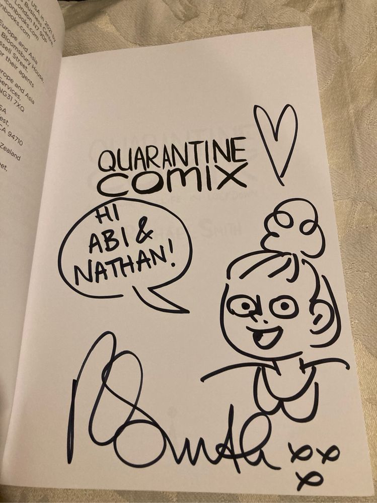 The inner page of the book Quarantine Comix, signed by the author Rachael Smith, with a picture of herself and a speech bubble saying ‘Hi Abi and Nathan’