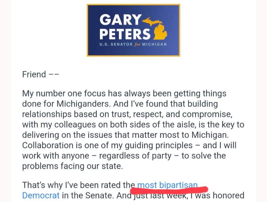 The beginning of an email from the office of US Senator Gary Peters (D, Michigan). In it, he brags about being rated the most bipartisan Democrat in the Senate.