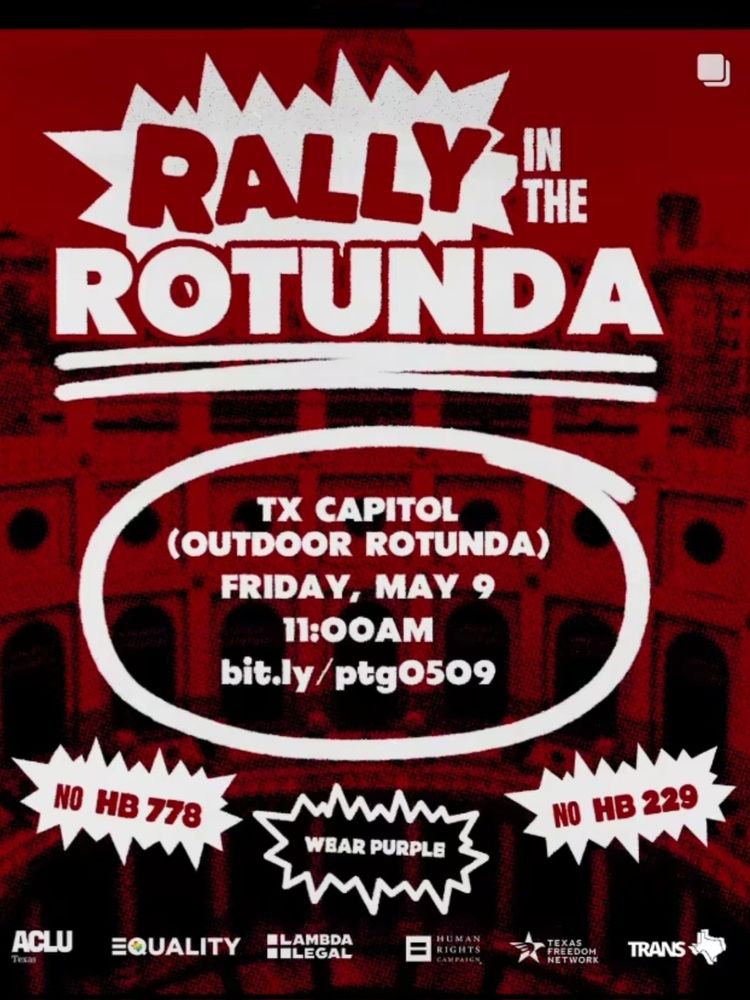 RALLY IN THE ROTUNDA. TX CAPITOL (OUTDOOR ROTUNDA) FRIDAY,  MAY 9, 11:00 AM. Wear purple!