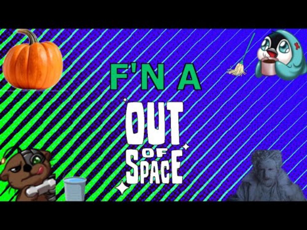We Become Space Janitors in Out of Space! -  [F'N A]