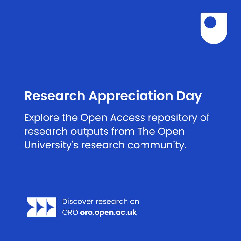 A blue background featuring the OU logo and text that reads: 'Research Appreciation Day. Explore the Open Access repository of research outputs from The Open University's research community. Discover research on ORO oro.open.ac.uk'.