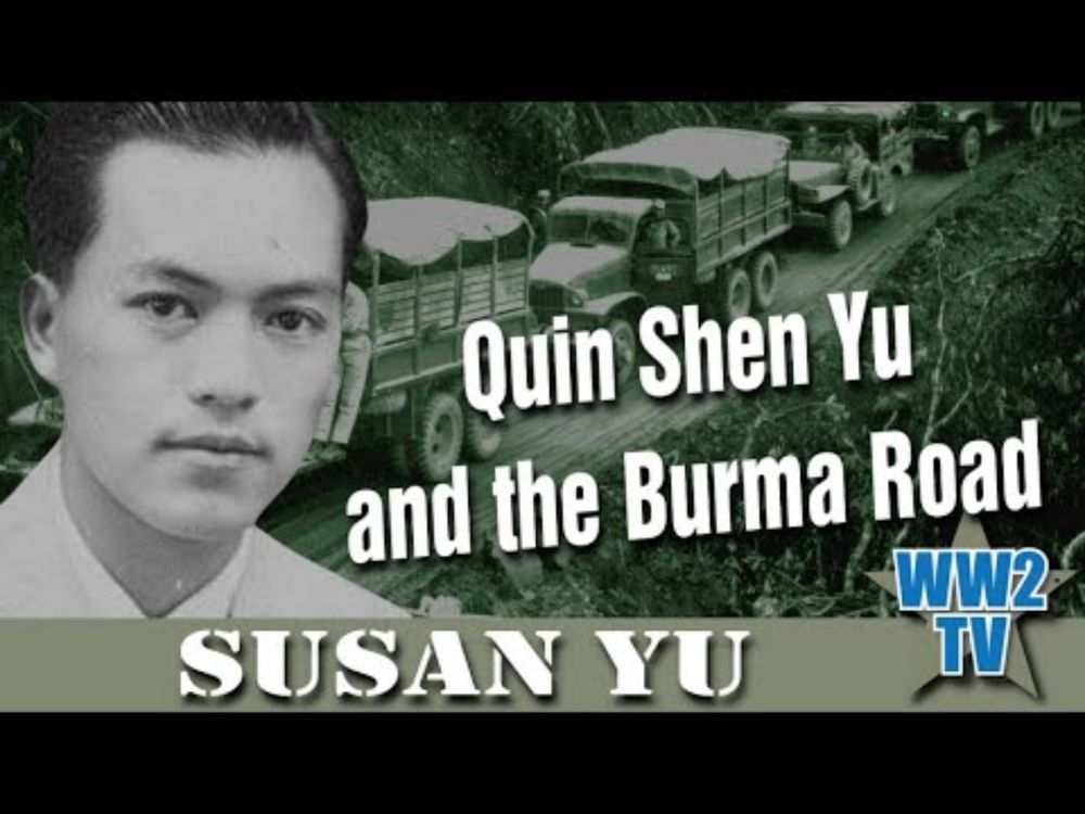 Quin Shen Yu and the Burma Road
