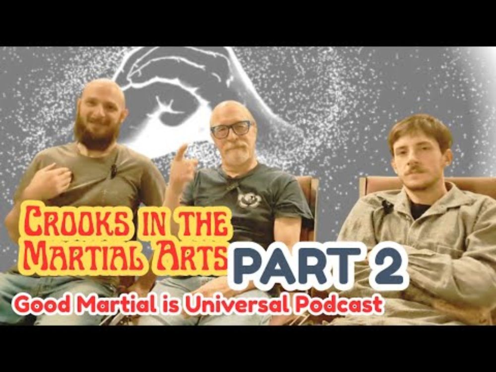 Crooks in the Martial Arts - Revisited - Part 2