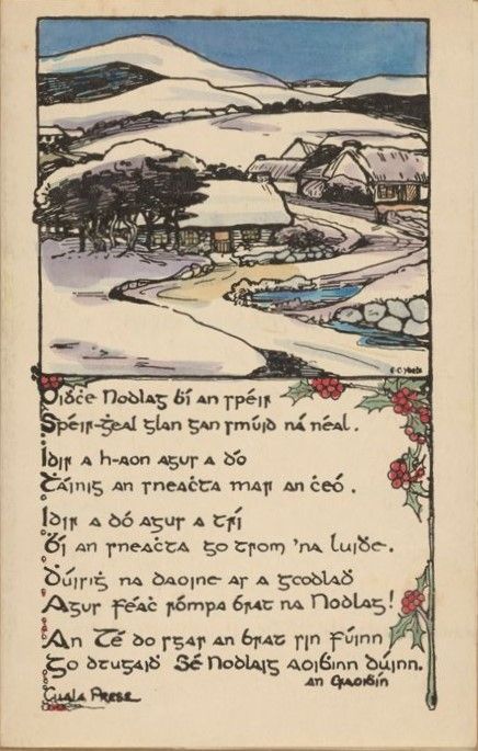 Hand-coloured photoengraved Christmas card depicting a snowy village sceneby Elizabeth Corbet Yeats. Underneath the illustration is verse, in Irish, by An Craoibhín (Douglas Hyde) framed with holly berries and leaves