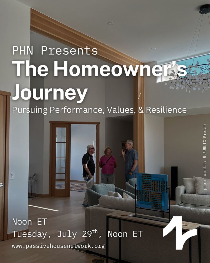 Three people stand smiling in a room while having a conversation. The text says "PHN Presents The Homeowner's Journey - Pursuing Performance, Values, & Resilience."